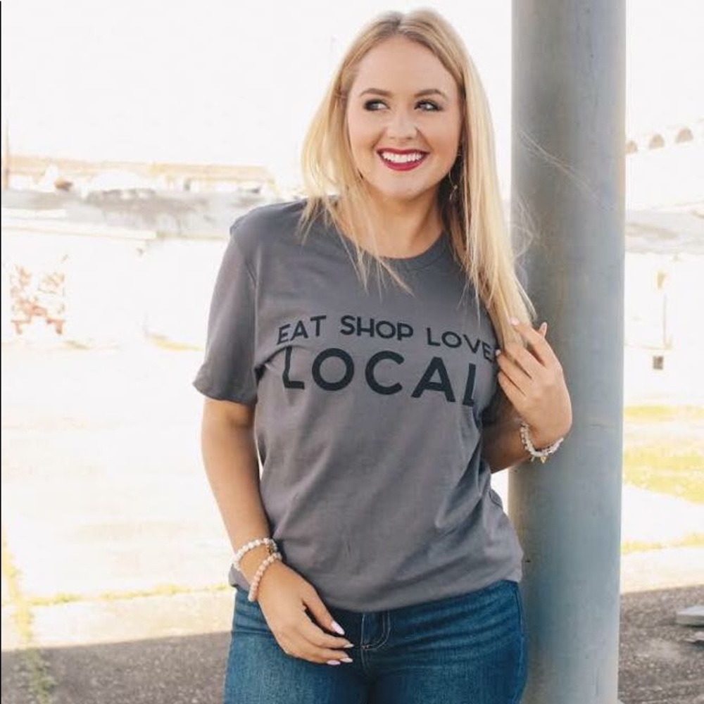 Eat, Shop, Love Local. Bella T-shirt
